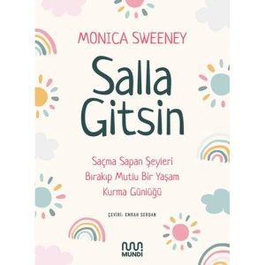 SALLA GİTSİN