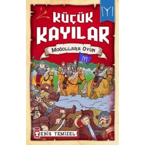KÜÇÜK KAYILAR - MOĞOLLARLA OYUN