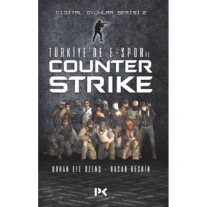 TÜRKİYEDE E-SPOR VE COUNTER STRIKE