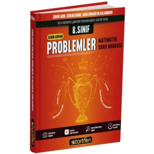 STARTFEN 8. SINIF SENİN KUPAN PROBLEMLER VE MATEMATİK SORU BANKASI
