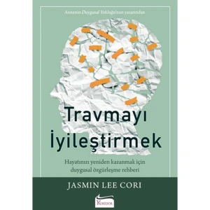 TRAVMAYI İYİLEŞTİRMEK