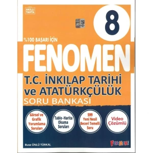 FENOMEN 8. SINIF T.C İNKILAP TARİHİ VE ATATÜRKÇÜLÜK SORU BANKASI