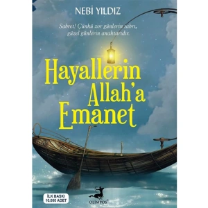 HAYALLERİM ALLAH A EMANET