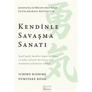 KENDİNLE SAVAŞMA SANATI