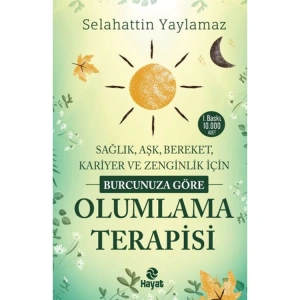 BURCUNUZA GÖRE OLUMLAMA TERAPİSİ