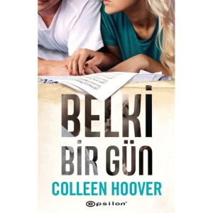 BELKİ BİR GÜN