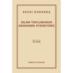 İSLAM TOPLUMUNUN EKONOMİK STRÜKTÜRÜ