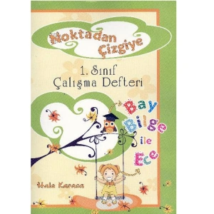 YUVA NOKTADAN ÇİZGİYE 1. SINIF ÇALIŞMA DEFTERİ