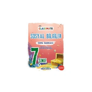 OKYANUS 7. SINIF CALSSMATE SOSYAL BİLGİLER SORU BANKASI