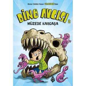 DİNO AVCISI 2-MÜZEDE KARGAŞA