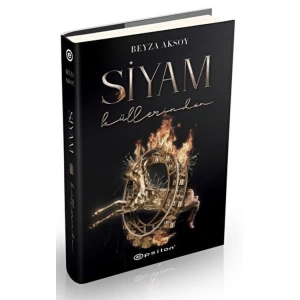 SİYAM 3 - KÜLLERİNDEN (CİLTLİ)