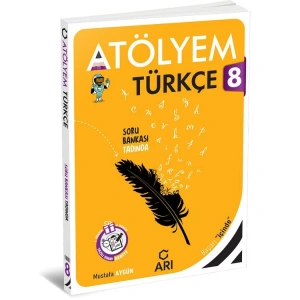ARI  8. SINIF TÜRKÇE ATÖLYEM