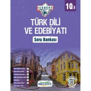 OKYANUS 10.SINIF ICEBERG TÜRK DİLİ VE EDEBİYATI SORU BANKASI