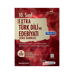 KAFADENGİ 10. SINIF EXTRA TÜRK DİLİ VE EDEBİYATI SORU BANKASI
