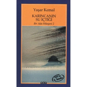 BİR ADA HİKAYESİ 2 KARINCANIN SU İÇTİĞİ