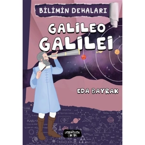 BİLİMİN DEHALARI - GALILEO GALILEI