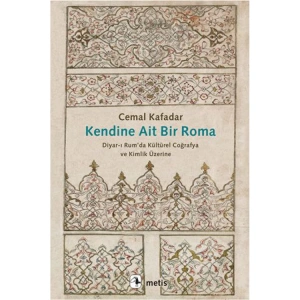 KENDİNE AİT BİR ROMA