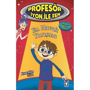 PROFESÖR İYON İLE FEN - EN HAVALI YARIŞMA