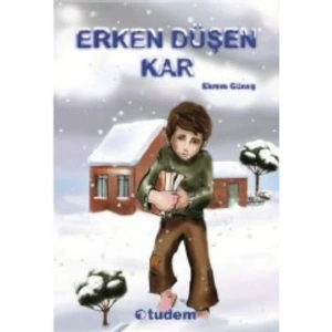 ERKEN DÜŞEN KAR