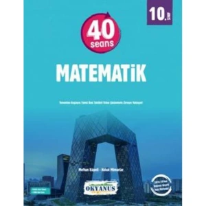 OKYANUS 10.SINIF 40 SEANSTA MATEMATİK