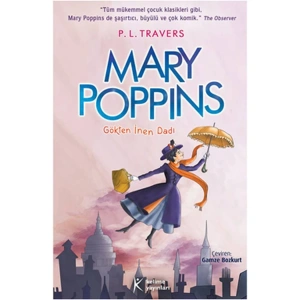 MARY POPPINS - GÖKTEN İNAN DADI