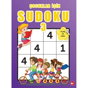 ÇOCUKLAR İÇİN SUDOKU 3 - ( 6 YAŞ VE ÜSTÜ)