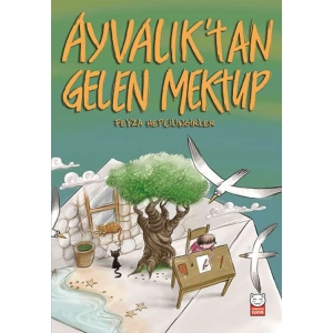 AYVALIKTAN GELEN MEKTUP