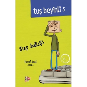 TUŞ BEYİNLİ - 5 : TUŞ BAKIŞI