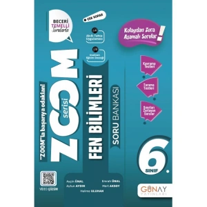 GÜNAY 6. SINIF ZOOM SERİSİ FEN BİLİMLERİ SORU BANKASI