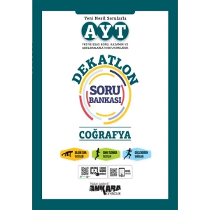 ANKARA AYT COĞRAFYA DEKATLON SORU BANKASI