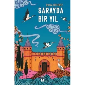 SARAYDA BİR YIL