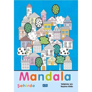 MANDALA ŞEHİRDE