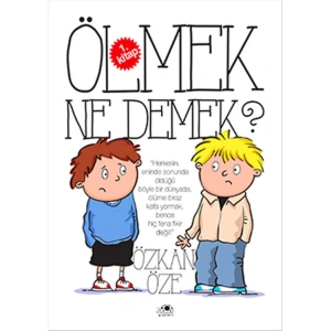 ÖLMEK NE DEMEK 1