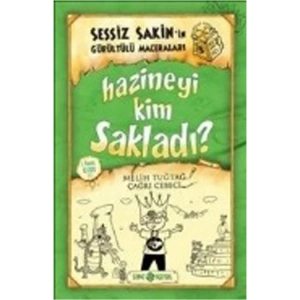 SESSİZ SAKİNİN GÜRÜLTÜLÜ MACERALARI 5 HAZİNEYİ KİM SAKLADI