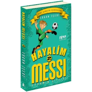 HAYALİM  MESSİ - 2 : DEDEMİN ÇİFTLİĞİ