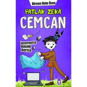 PATLAK ZEKA CEMCAN 5 - İNTERNETTE BAŞIM DERTTE