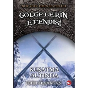 GÖLGELERİN EFENDİSİ 6 - KUŞATMA ALTINDA