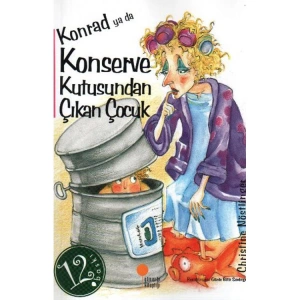 KONRAD YA DA KONSERVE KUTUSUNDAN ÇIKAN ÇOCUK