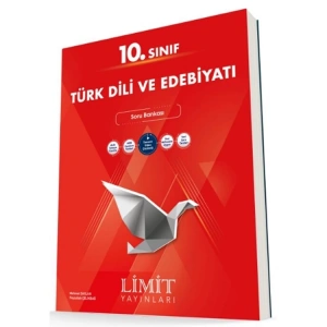 LİMİT 10. SINIF TÜRK DİLİ VE EDEBİYATI SORU BANKASI