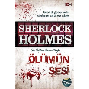 SHERLOCK HOLMES ÖLÜMÜN SESİ