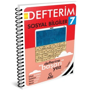 ARI 7. SINIF SOSYAL BİLGİLER DEFTERİM