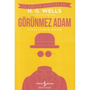 GÖRÜNMEZ ADAM - İŞ ÇOCUK KLASİKLERİ
