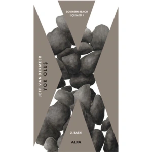 SOUTHERN REACH ÜÇLEMESİ 01-YOK OLUŞ