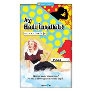 DİZÜSTÜ EDEBİYAT 25 AY HADİ İNŞALLAH PUCCA GÜNLÜK 4