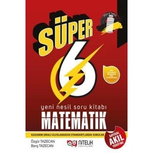 NİTELİK 6.SINIF  NESİL SÜPER MATEMATİK SORU KİTABI