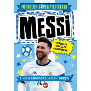 FUTBOLUN SÜPER YILDIZLARI MESSİ