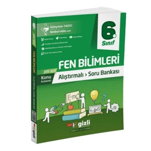 GİZLİ 6. SINIF FEN BİLİMLERİ ALIŞTIRMALI SORU BANKASI - 2024