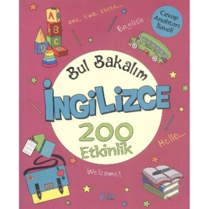 BUL BAKALIM İNGİLİZCE 200 ETKİNLİK