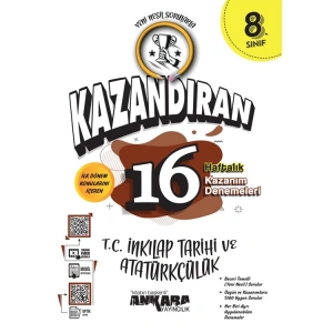 ANKARA YAYINLARI 8. SINIF LGS KAZANDIRAN T.C İNKILAP TARİHİ VE ATATÜRKÇÜLÜK 16 HAFTALIK KAZANIM DENEMELERİ