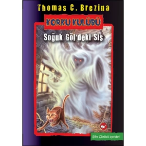 KORKU KULUBÜ 11- SOĞUK GÖLDEKİ SİS